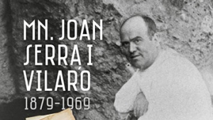 Homenatge a Mn. Joan Serra i Vilaró (1879-1969) a Tarragona