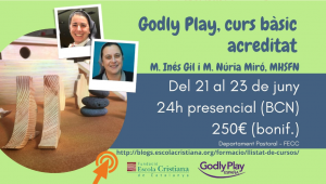 Curs Bàsic Acreditat de Formació de Narradors i Porters en Godly Play