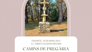 Camins de Pregària, a Muntanyans