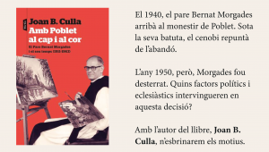 Presentació del llibre 'Amb Poblet al cap i al cor', de Joan B. Culla