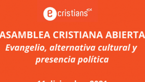 Evangelització, alternativa cultural i presència política