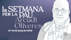 Presentació de la Setmana per la Pau - Arcadi Oliveres 2022
