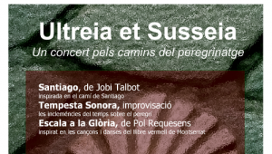 Ultreia et soseia, concert a Igualada