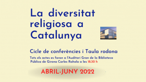 Les confessions religioses, què poden aportar a la cultura pública comuna? a Girona