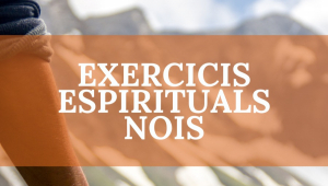 Exercicis espirituals per a nois a Caldes de Montbui