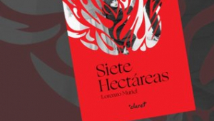 Presentació de 'Siete Hectáreas', de Lorenzo Muriel