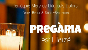 Pregària estil Taizé a Sants