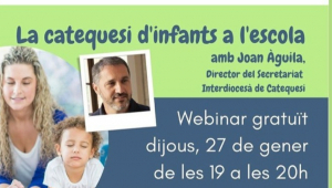 La catequesi d'infants a l'escola, amb Joan Àguila