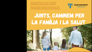 Junts, caminem per la família, a Tarragona