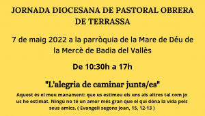 Jornada diocesana de Pastoral Obrera a Badia del Vallès