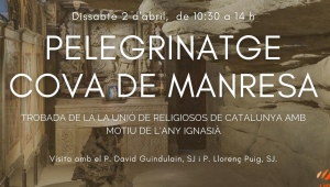 Pelegrinatge de religiosos a la Cova de Manresa