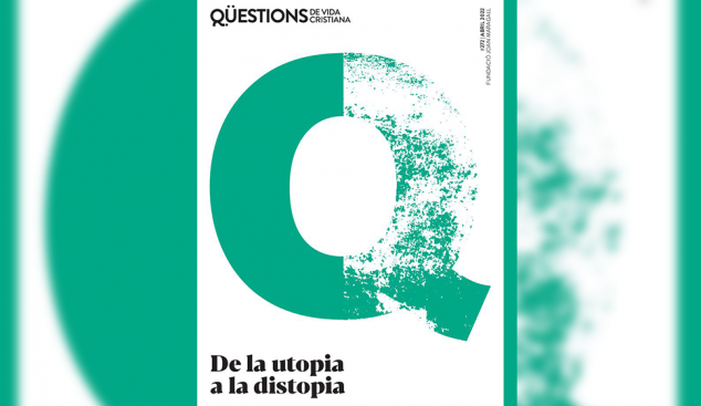 La utopia i la distopia al cristianisme, a la nova revista 'Qüestions'